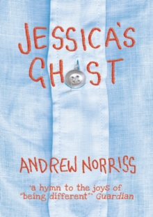 Jessica's ghost - Norriss, Andrew