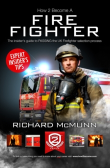 Image for How to Become a Firefighter: The Ultimate Insider's Guide: 1 2