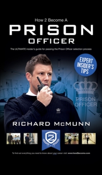 Image for How2become a prison officer: the insider's guide.