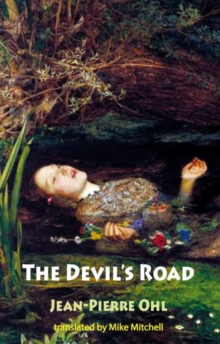 The Devil’s Road