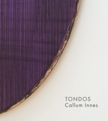 Image for Callum Innes – Tondos