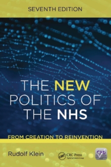 Image for The New Politics of the NHS, Seventh Edition