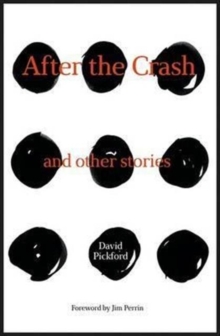 Image for After the crash  : and other stories
