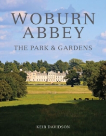 Image for Woburn Abbey  : the park & gardens