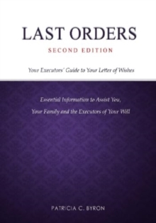 Image for Last Orders : Your Executors' Guide to Your Letter of Wishes