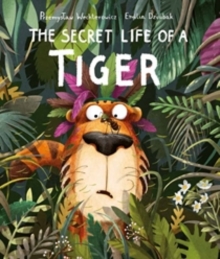 Image for The secret life of a tiger