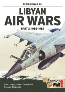 Libyan Air Wars Part 3: 1985-1989: Part 3: 1986-1989