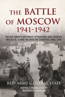 Image for The Battle of Moscow 1941-1942