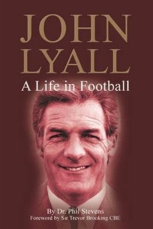 Image for John Lyall : A Life in Football