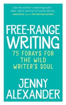 Image for Free-Range Writing