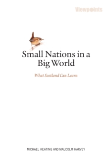 Image for Small nations in a big world: what Scotland can learn