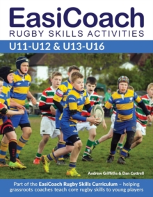 Image for EasiCoach Rugby Skills Activities U11-U13 & U13-U16