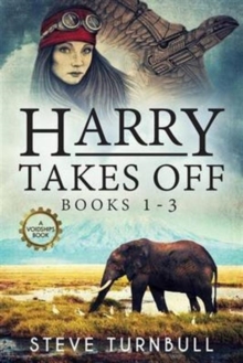 Image for Harry Takes Off : Books 1-3