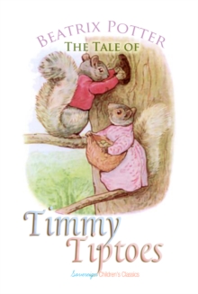 Image for The tale of Timmy Tiptoes