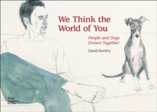 Image for We think the world of you  : David Remfry's dogs