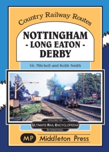 Nottingham – Long Eaton – Derby.