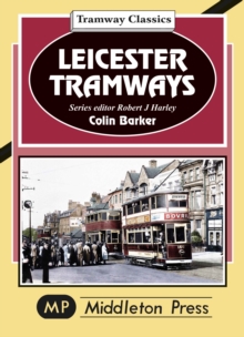 Image for Leicester Tramway.