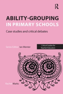 Ability-grouping in Primary Schools