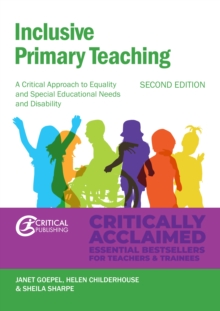Image for Inclusive primary teaching: a critical approach to equality and special educational needs and disability