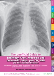 Image for The unofficial guide to radiology