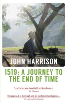 1519: A Journey to the End of Time