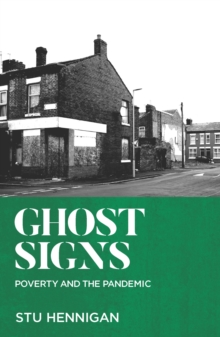 Image for Ghost signs: poverty and the pandemic