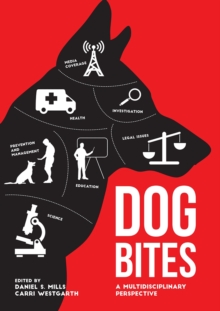 Dog Bites: A Multidisciplinary Perspective