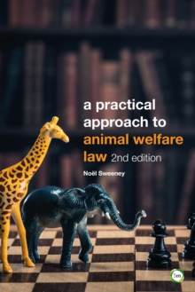 Image for A practical approach to animal welfare law