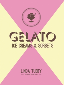 Gelato, ice creams and sorbets