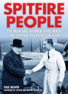 Image for Spitfire people  : the men and women who made the Spitfire the aviation icon