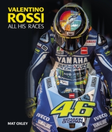Valentino Rossi : All His Races - Oxley, Mat