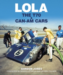 Image for Lola : The T70 and Can-Am Cars