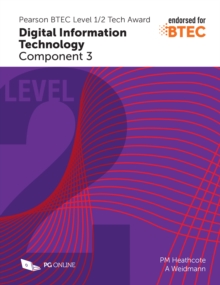 Image for Digital Information Technology Component 3: Pearson BTEC Level 1/2 Tech Award