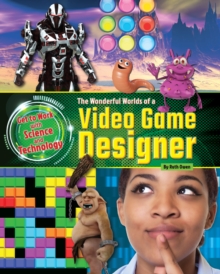Image for The wonderful worlds of a video game designer