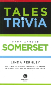 Image for Bradwell's Somerset Tales & Trivia