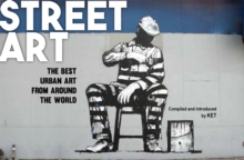 Image for Street art  : the best urban art from around the world