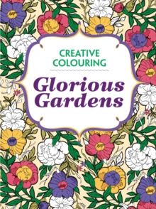Image for Glorious gardens