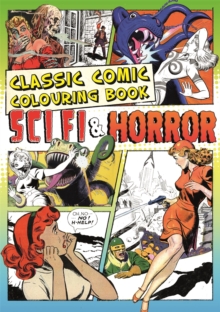 Image for Classic Comic Colouring Book : Sci-fi and Horror