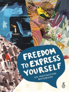Image for Freedom to Express Yourself : An Inspirational Notebook
