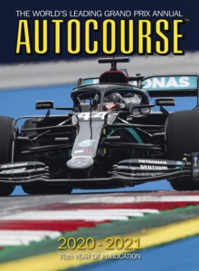 Autocourse 2020-2021 Annual: The World’s Leading Grand Prix Annual