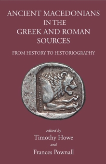 Ancient Macedonians in Greek & Roman Sources