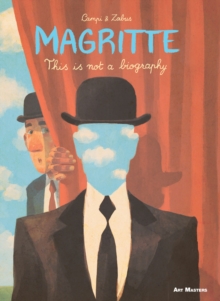 Image for Magritte  : this is not a biography