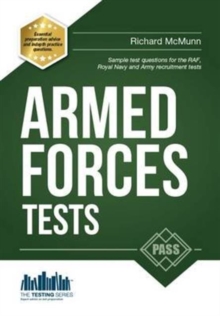 Image for Pass the Armed Forces Tests (Practice Tests for the Army, RAF and Royal Navy)