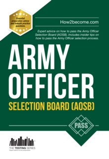 Image for Army Officer Selection Board (AOSB) New Selection Process: Pass the Interview with Sample Questions & Answers, Planning Exercises and Scoring Criteria