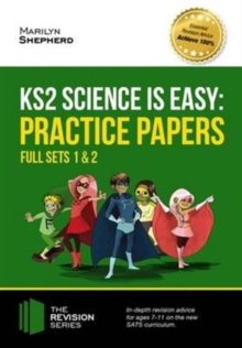 Image for KS2 Science is Easy: Practice Papers - Full Sets of KS2 Science Sample Papers and the Full Marking Criteria - Achieve 100%