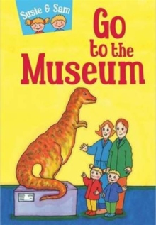 Image for Susie and Sam Go to the Museum