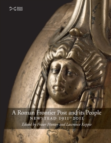 Roman Frontier Post and its People