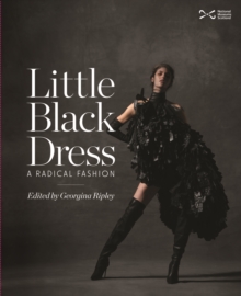Image for Little black dress  : a radical fashion