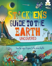 Image for Stickmen's guide to the Earth  : uncovered