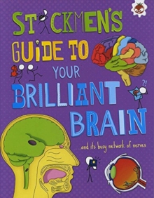 Image for Stickmen's guide to your brilliant brain